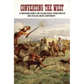Converting the West, Volume 3: A Biography of Narcissa Whitman