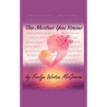 The Mother You Know