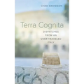 Terra Cognita: Dispatches from an Over-Traveled Italy