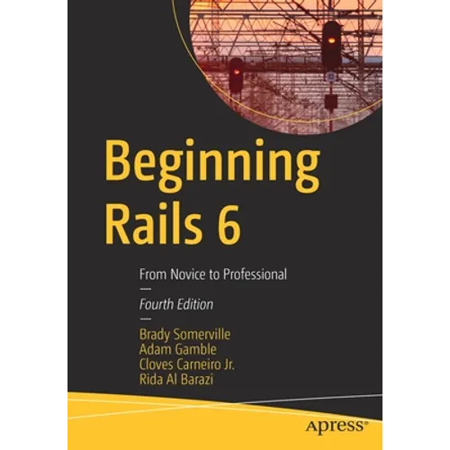 Beginning Rails 6: From Novice to Professional