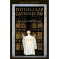 Postsecular Catholicism C