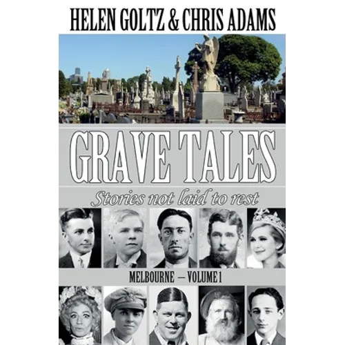Grave Tales: Melbourne Vol.1