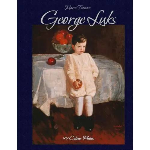 George Luks: 99 Colour Plates