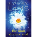 The Man She Married