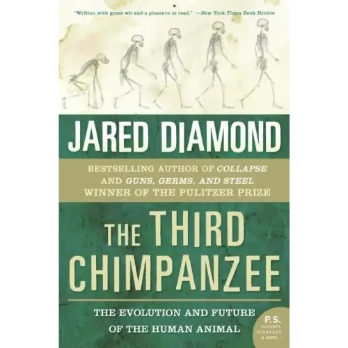 The Third Chimpanzee: The Evolution and Future of the Human Animal