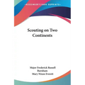 Scouting on Two Continents