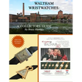 Waltham Wristwatches A Collectors Guide
