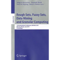 Rough Sets, Fuzzy Sets, Data Mining and Granular Computing: 13th International Conference, RSFDGrC 2011, Moscow, Russia, June 25-27, 2011, Proceedings