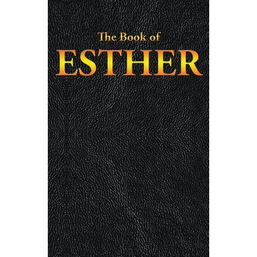 Esther: The Book of