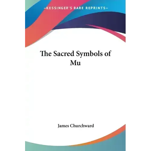 The Sacred Symbols of Mu