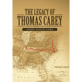 The Legacy of Thomas Carey