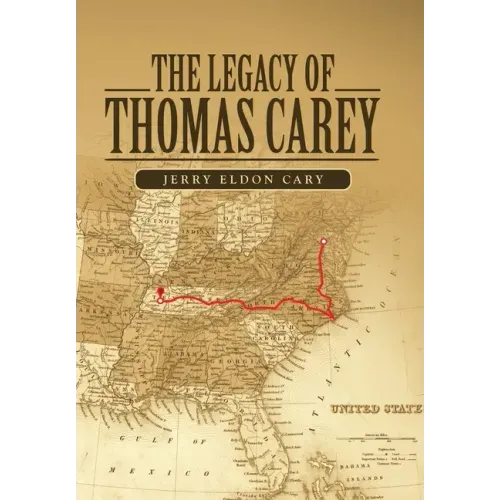 The Legacy of Thomas Carey