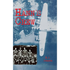Hann's Crew: 490th Bomb Group of the Mighty 8th Air Force - Hardcover