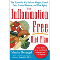 The Inflammation-Free Diet Plan: The scientific way to lose weight, banish pain, prevent disease, and slow aging