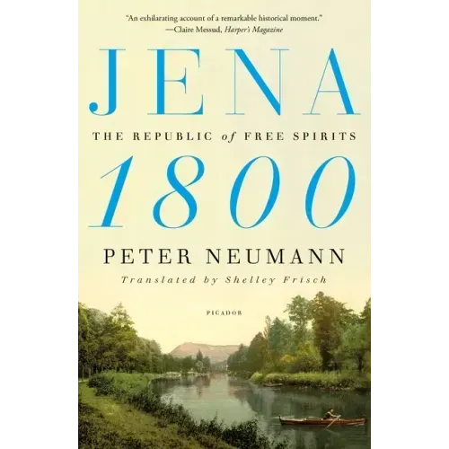 Jena 1800: The Republic of Free Spirits