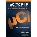 uC/TCP-IP: The Embedded Protocol Stack and the Texas Instruments LM3S9B92