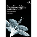 Research Foundations of Human Development and Family Science: Science Versus Nonsense