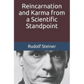 Reincarnation and Karma from a Scientific Standpoint