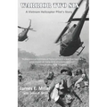 Warrior Two Six: A Vietnam Helicopter Pilot's Story