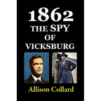 1862-The Spy of Vicksburg
