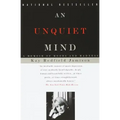 An Unquiet Mind: A Memoir of Moods and Madness