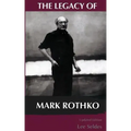 The Legacy of Mark Rothko