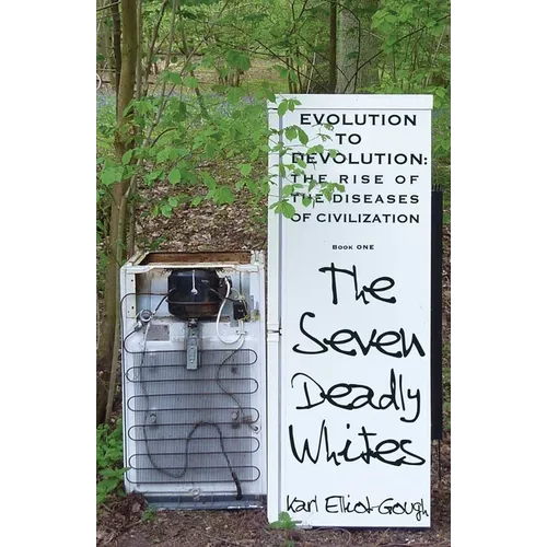The Seven Deadly Whites