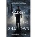 Badge in the Shadows