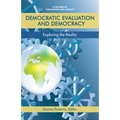 Democratic Evaluation and Democracy: Exploring the Reality