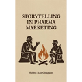 Storytelling in Pharma Marketing