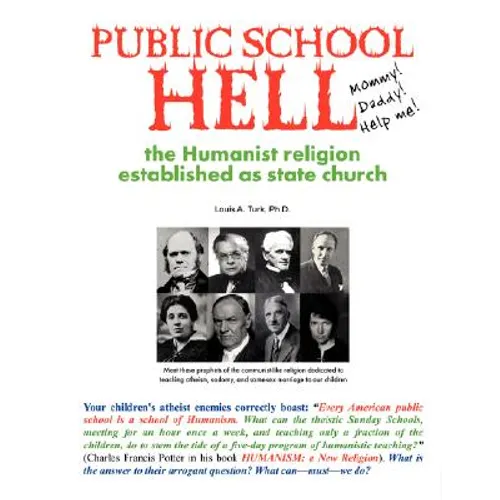 Public School Hell: The Establishment of the Humanist Religion as State Church