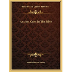 Ancient Cults In The Bible