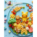 50 Kid-Friendly Recipes for Home