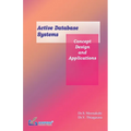 Active Database Systems Concept, Design and Applications