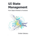 UI State Management: From Object-Oriented to Functional
