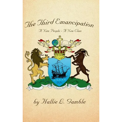 The Third Emancipation: A New People - A New Clan