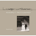 Luke Swank: Modernist Photographer