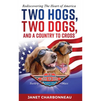 Two Hogs, Two Dogs, and a Country to Cross: Rediscovering the Heart of America