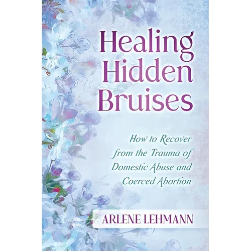 Healing Hidden Bruises