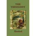 The Theogony: The Foundational Greek Myth of the Creation of the Gods