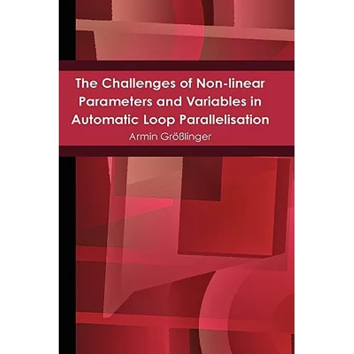 The Challenges of Non-linear Parameters and Variables in Automatic Loop Parallelisation