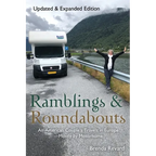 Ramblings and Roundabouts: An American Couple's Travels in Europe -- Mostly by Motorhome - Paperback