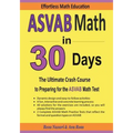 ASVAB Math in 30 Days: The Ultimate Crash Course to Preparing for the ASVAB Math Test