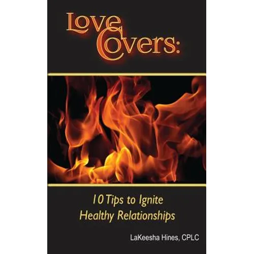 Love Covers: 10 Tips to Ignite Your Relationship
