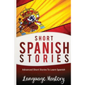 Spanish: Powerful Advanced Guide To Learn Spanish
