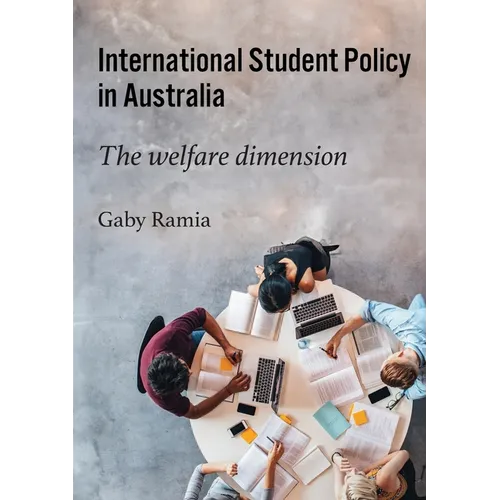 International Student Policy in Australia: The welfare dimension