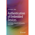 Authentication of Embedded Devices: Technologies, Protocols and Emerging Applications