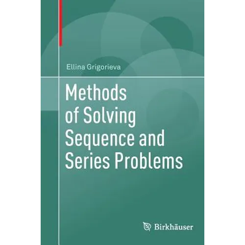 Methods of Solving Sequence and Series Problems