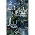 All Things Slip Away-Spookie Town Murder Mystery #2