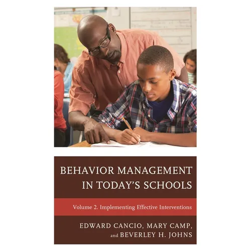 Behavior Management in Today's Schools: Implementing Effective Interventions